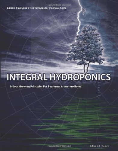 Integral Hydroponics Edition 3 by G. Low